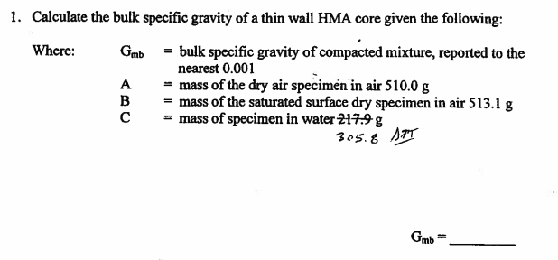 solved-1-calculate-the-bulk-specific-gravity-of-a-thin-wall-chegg