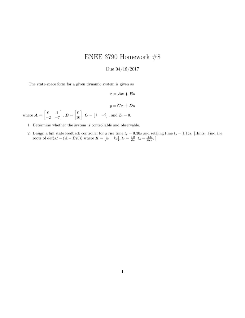 Solved The state-space form for a given dynamic system is | Chegg.com