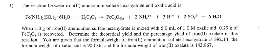 Solved 1) The reaction between iron(II) ammonium sulfate | Chegg.com