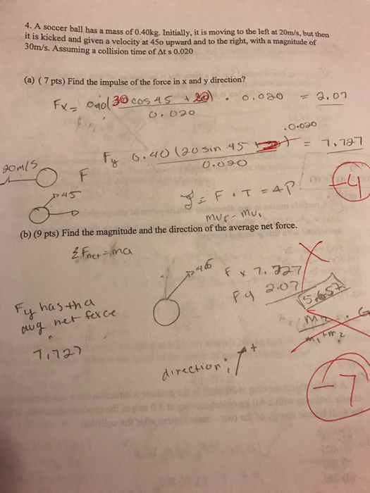 Solved A soccer ball has a mass of 0.40kg. Initially, it is