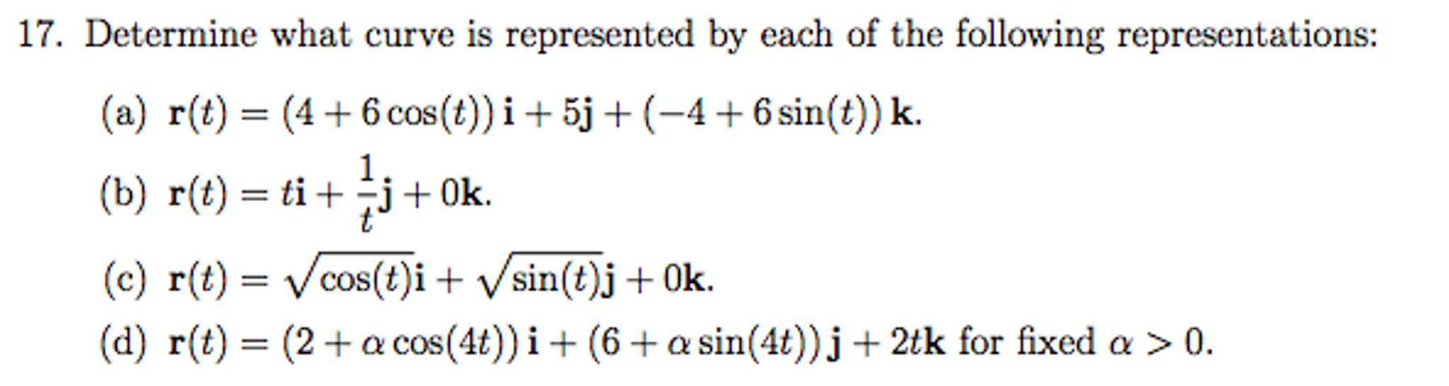 Solved Determine what curve is represented by each of the | Chegg.com