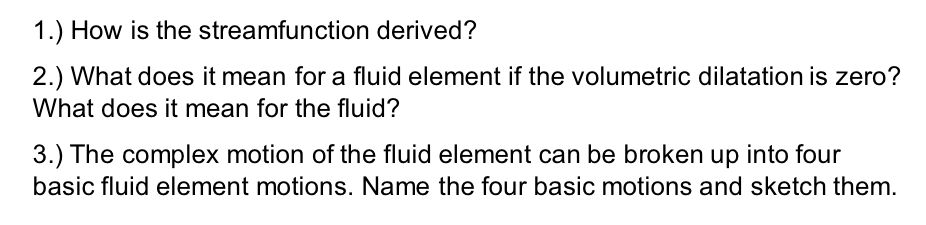 Solved How is the streamfunction derived? What does it mean | Chegg.com