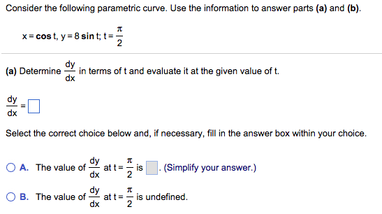 Solved Consider the following parametric curve. Use the | Chegg.com