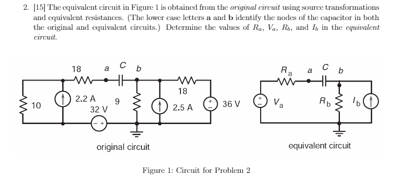 Solved The Equivalent Circuit In Figure 1 Is Obtained From | Chegg.com