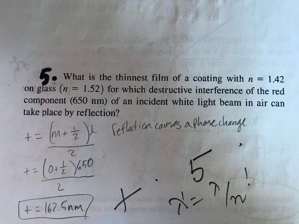 solved-5-what-is-the-thinnest-film-of-a-coating-with-n-chegg