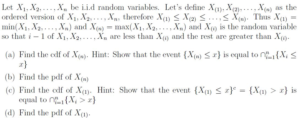 Solved Let Λ.Λ2 ordered version of X1, X2, . . , Xi) min(X1, | Chegg.com