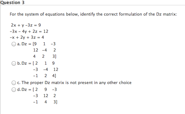 Solved For the system of equations below, identify the | Chegg.com