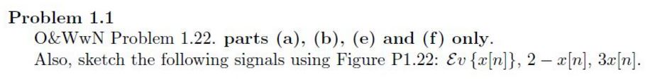 Solved 1 22 A Discrete Time Signal Is Shown In Figure