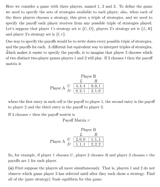 Solved Here we consider a game with three players, named 1, | Chegg.com