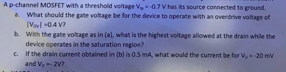 Solved A p-channel MOSFET with a threshold voltage Vp -0.7 V | Chegg.com