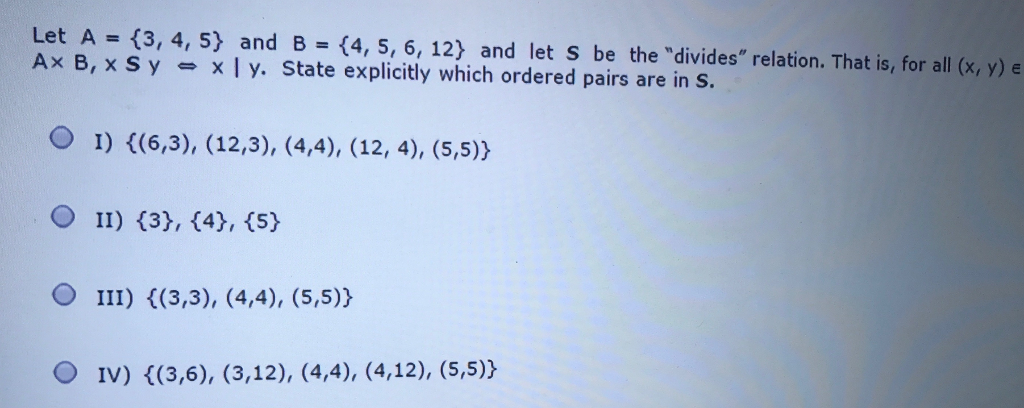 Solved Let A = {3, 4, 5} And B = {4, 5, 6, 12} And Let S Be | Chegg.com