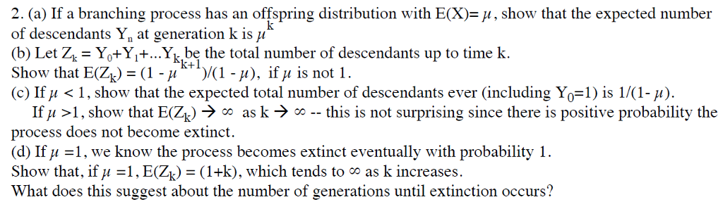 This Is A Question About Branching Process. Can You 