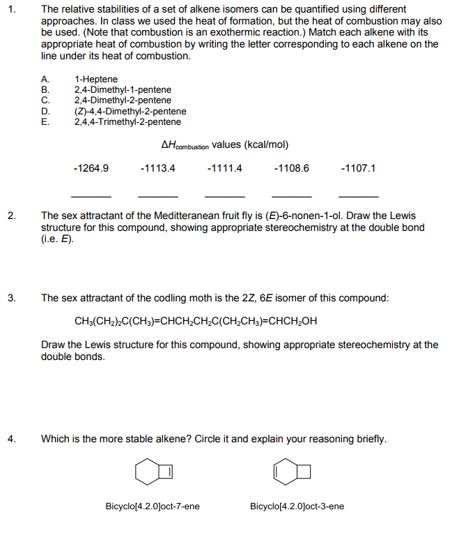 Solved The Relative Stabilities Of A Set Of Alkene Isomers | Chegg.com