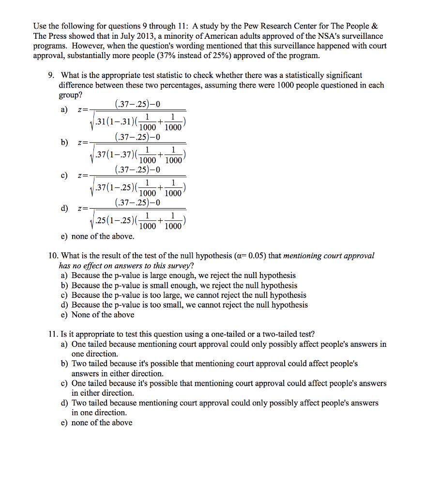 Solved Use the following for questions 9 through 11: A study | Chegg.com