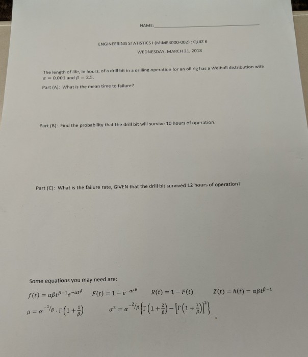 Solved NAME ENGINEERING STATISTICSI (MIME4000-002): QUIZ 6 | Chegg.com