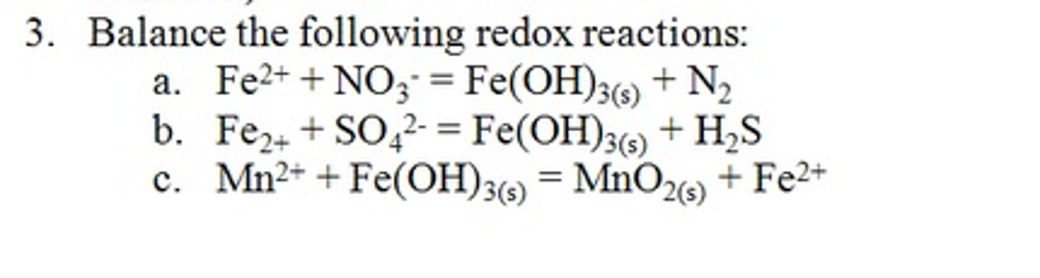 Solved Balance The Following Redox Reactions: Fe^2+ +no 3^- 