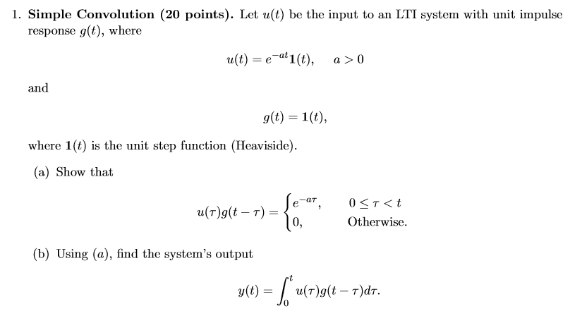 Solved 1. Simple Convolution (20 points). Let u(t) be the | Chegg.com
