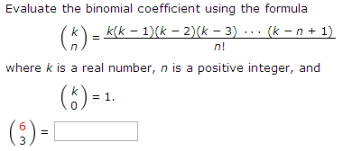 Solved Evaluate the binomial coefficient using the formula | Chegg.com