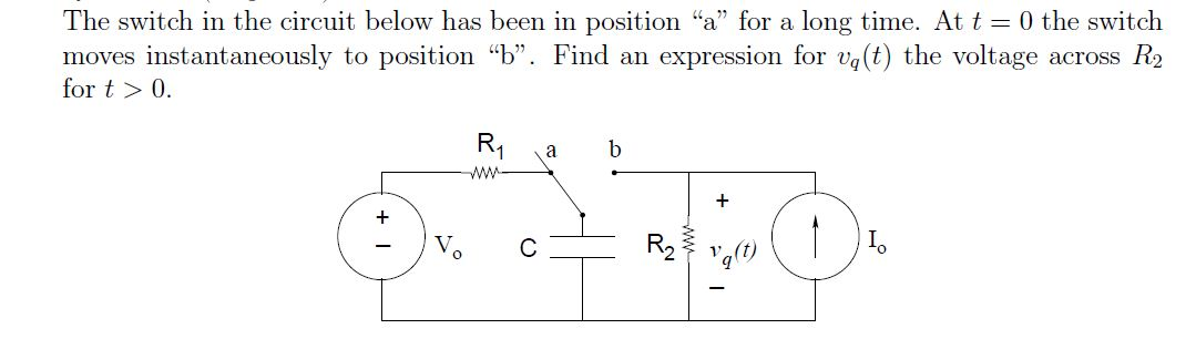 Solved The switch in the circuit below has been in position | Chegg.com