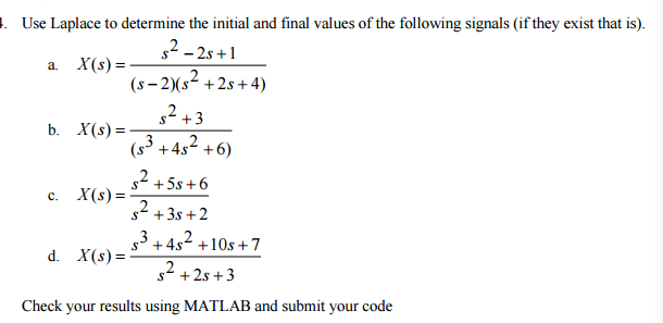 Solved Use Laplace to determine the initial and final values | Chegg.com