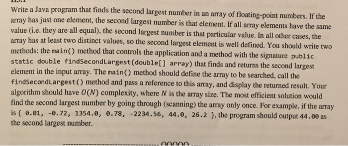 Solved te a Java program that finds the second largest | Chegg.com