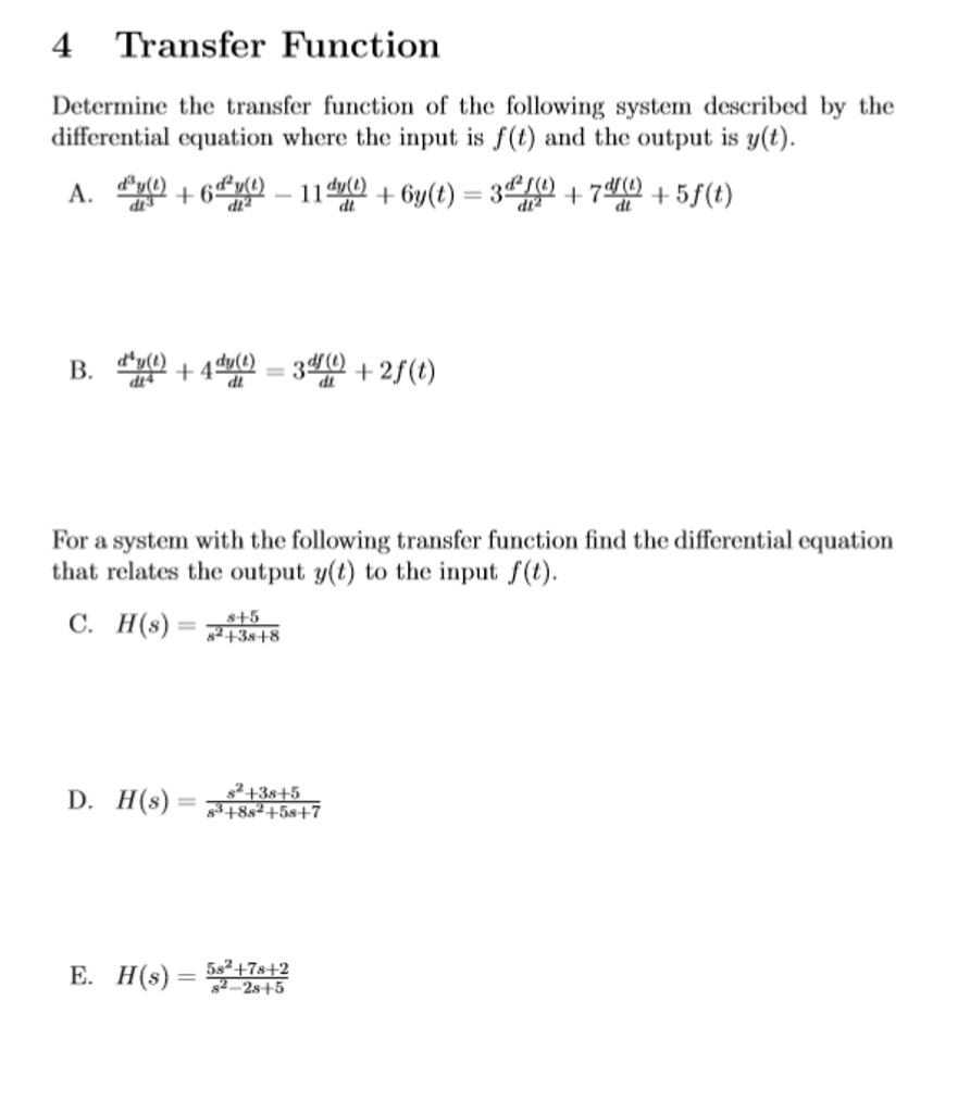 Solved Determine The Transfer Function Of The Following | Chegg.com