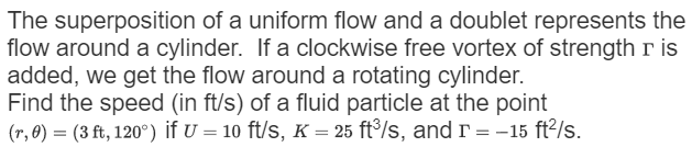 Solved The superposition of a uniform flow and a doublet | Chegg.com