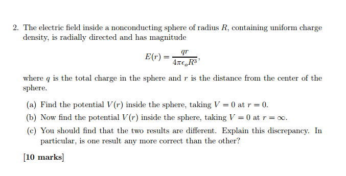 Solved 2. The electric field inside a nonconducting sphere | Chegg.com