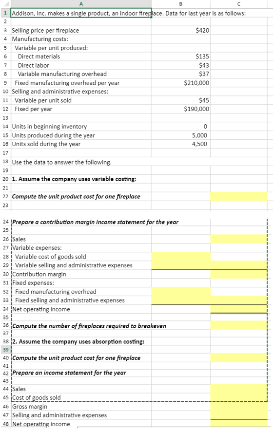 Solved Addison, Inc. makes a single product, an indoor | Chegg.com