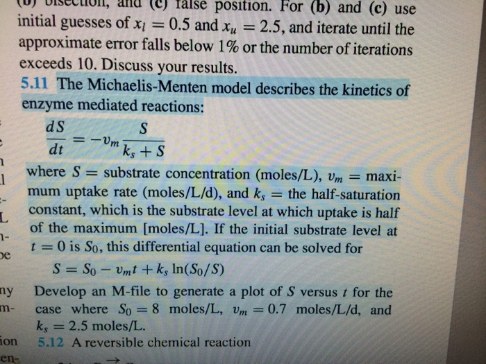 Solved The MichaelisMenten model describes the of