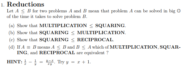 Solved 1. Reductions Let A B For Two Problems A And B Mean | Chegg.com