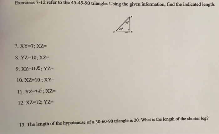 Solved Refer To The 45 45 90 Triangle Using The Given Chegg