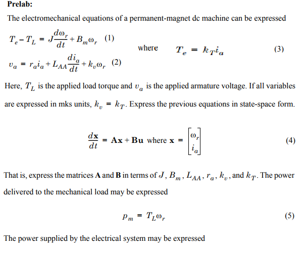 Solved Prelab: The electromechanical equations of a | Chegg.com