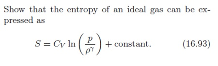 Solved Show that the entropy of an ideal gas can be | Chegg.com