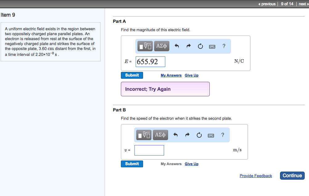 Solved A uniform electric field exists in the region between
