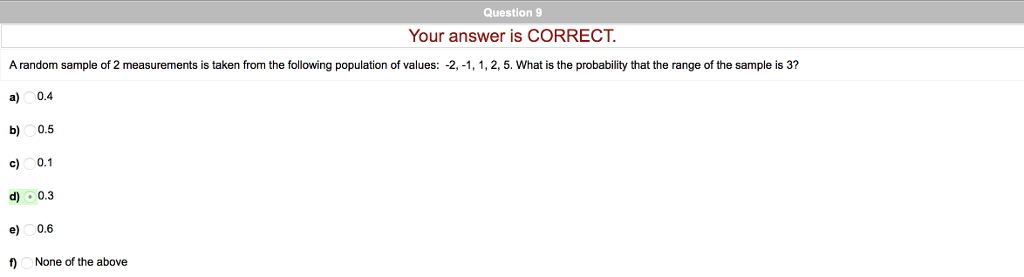 Solved Question 9 Your answer is CORRECT A random sample of | Chegg.com