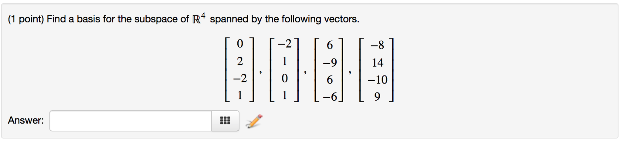 Solved Linear Algebra Question: Find A Basis For The | Chegg.com