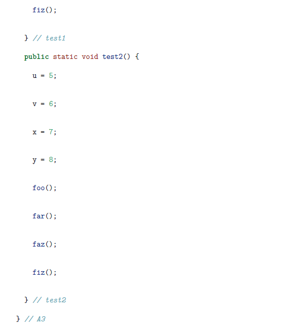 Solved Question 3 Analyze the code below. Identify all of | Chegg.com