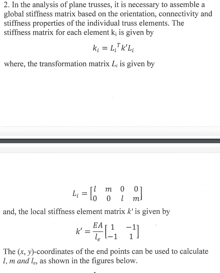 In The Analysis Of Plane Trusses, It Is Necessary To | Chegg.com