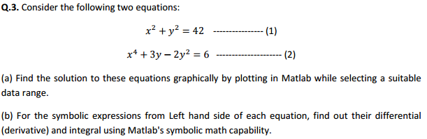 Solved Consider The Following Two Equations X2y2 42 8871