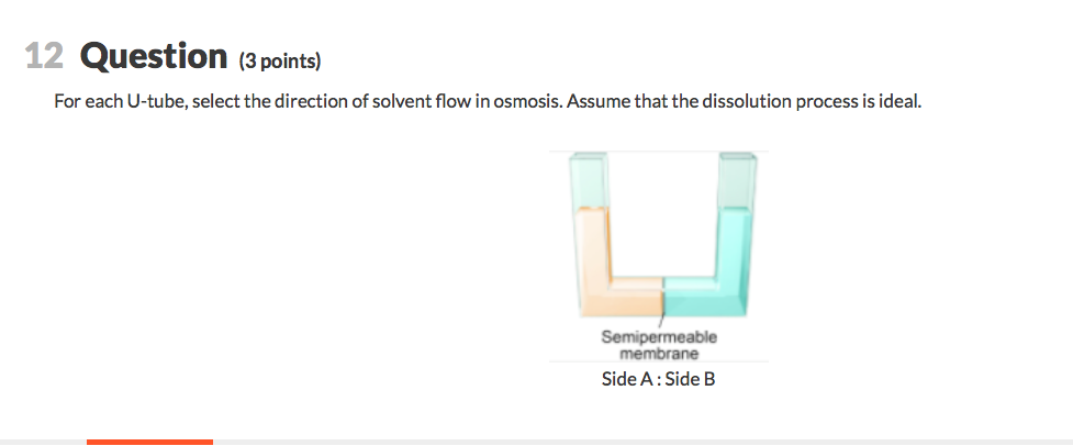 Solved 12 Question (3 points) For each U-tube, select the | Chegg.com