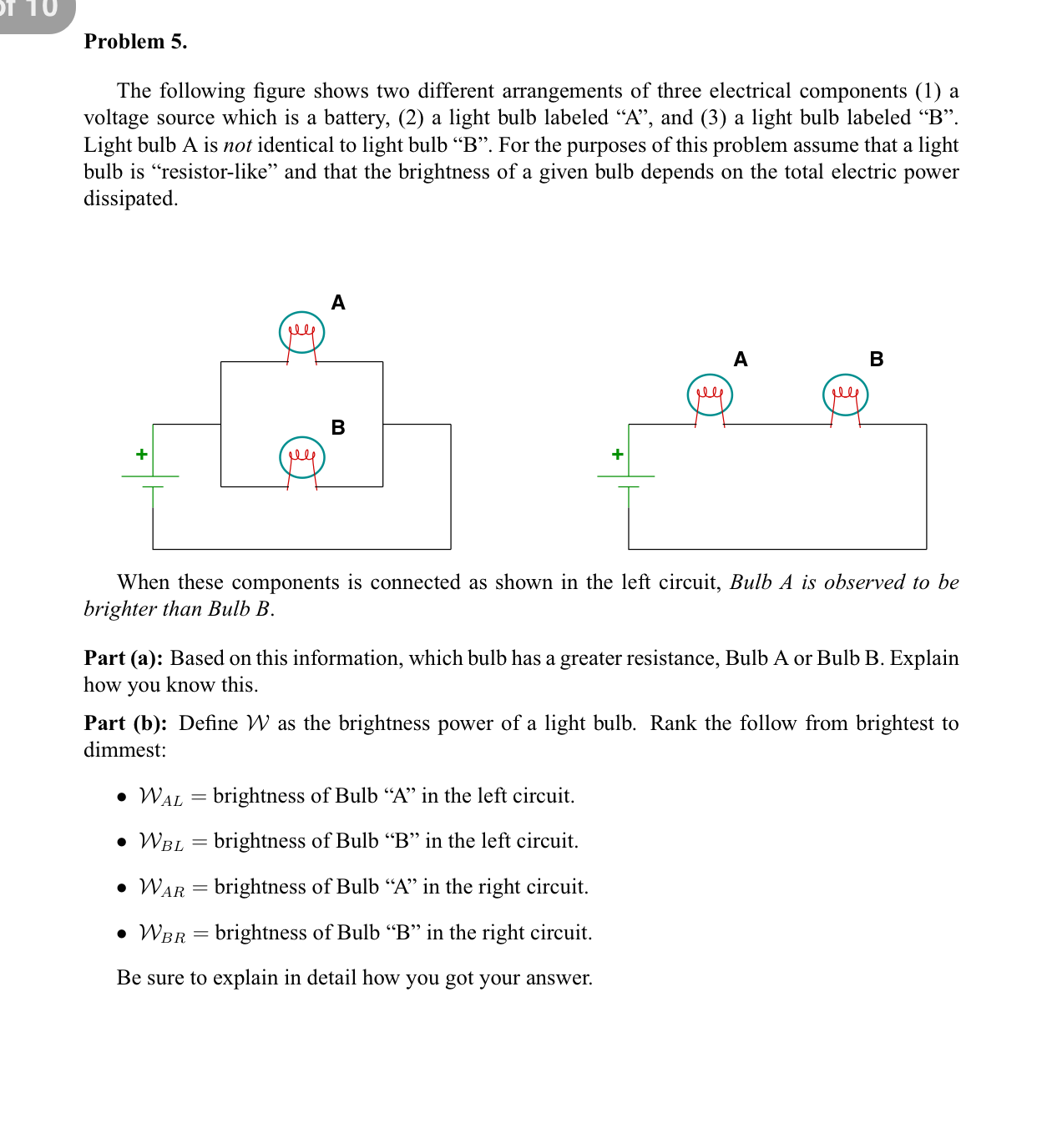 Solved The following figure shows two different arrangements | Chegg.com