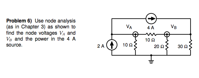 Solved Use node analysis (as in chapter 3) as shown to find | Chegg.com