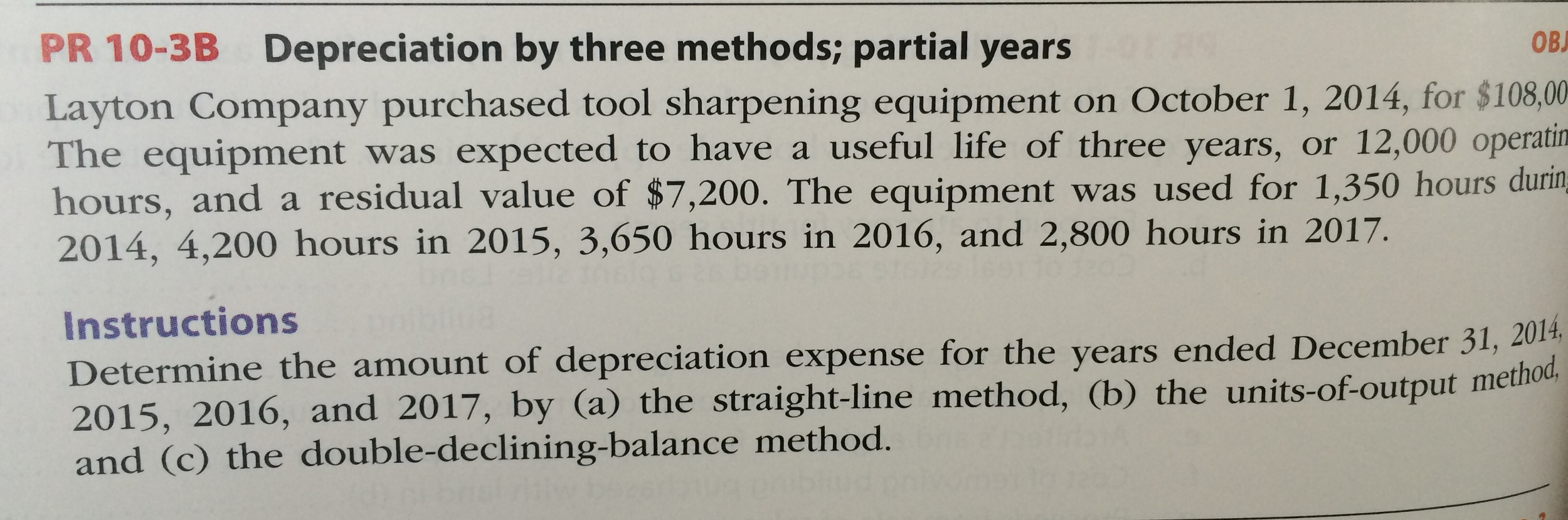 Solved PR 10-3B Depreciation by three methods; partial years | Chegg.com