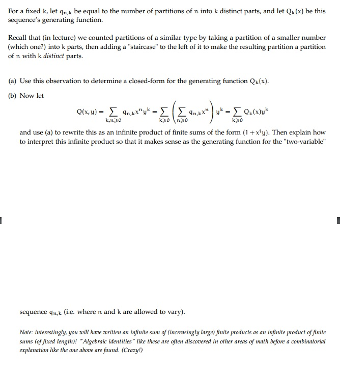 For a fixed k, let qn,k be equal to the number of