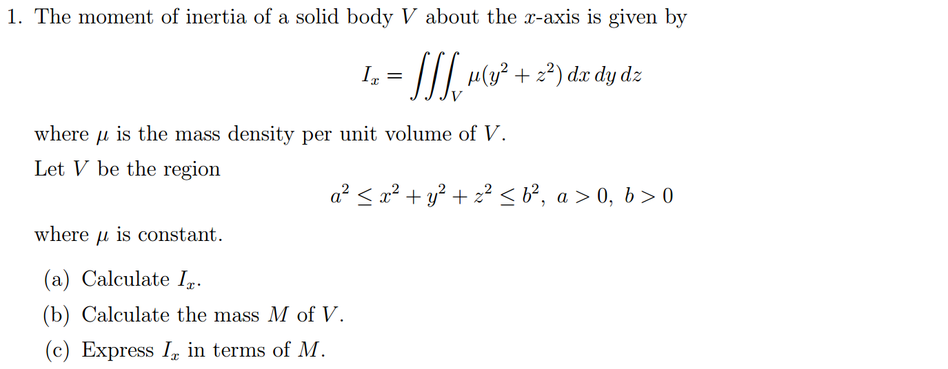 Solved The moment of inertia of a solid body V about the | Chegg.com