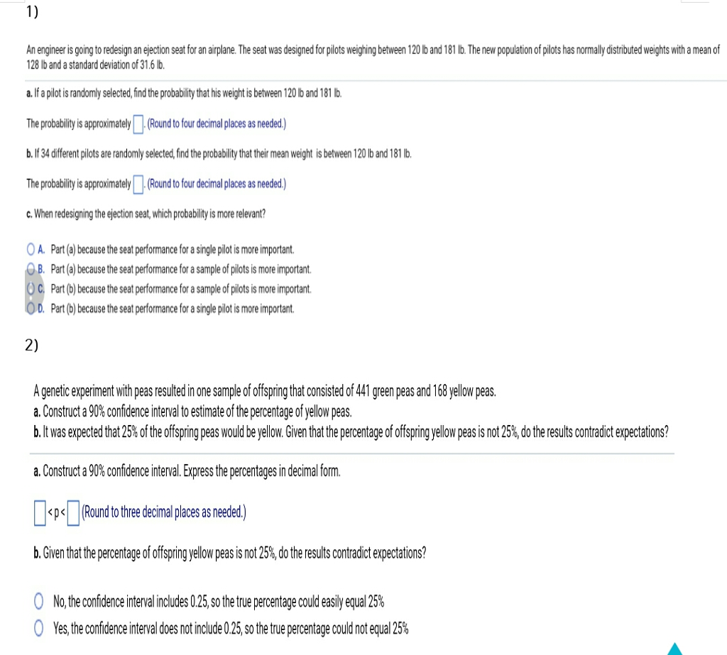 Solved 1) An engineer is going to redesign an ejection seat