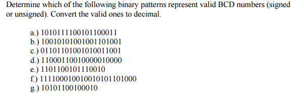 Solved Determine Which Of The Following Binary Patterns | Chegg.com