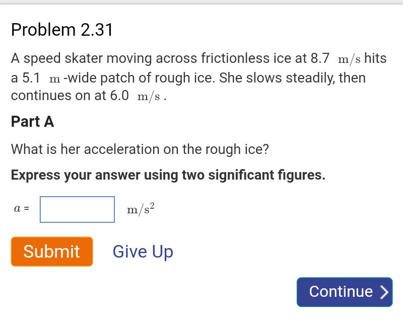 Solved Problem 2.31 A speed skater moving across | Chegg.com