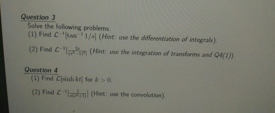 Solved (1) Find the Laplace transform of 0, 0 f(t) (2) Find | Chegg.com